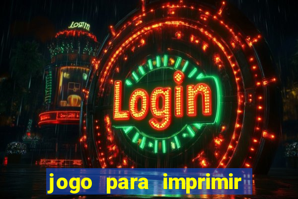 jogo para imprimir e montar